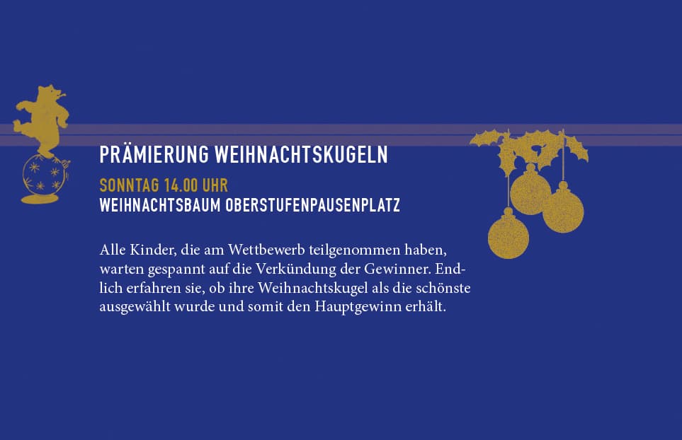 Attraktion: PRÄMIERUNG WEIHNACHTSKUGELN